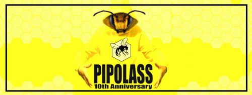 PIPOLASS 10th Anniversary ft. KEIZOmachine, NETIK, …