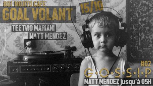 GOAL VOLANT – TEETWO MARIANI & MATT MENDEZ