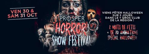 PROSPER HORROR SHOW Festival