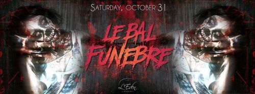Le Bal Funèbre | Saturday October 31 | L’Éden – Paris