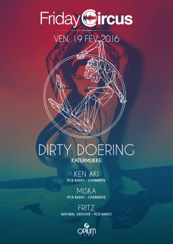 Friday Circus 11 w/ Dirty Doering