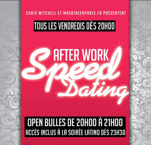AFTERWORK SPEED DATING (OPEN BULLES) et SOIREE LATINO
