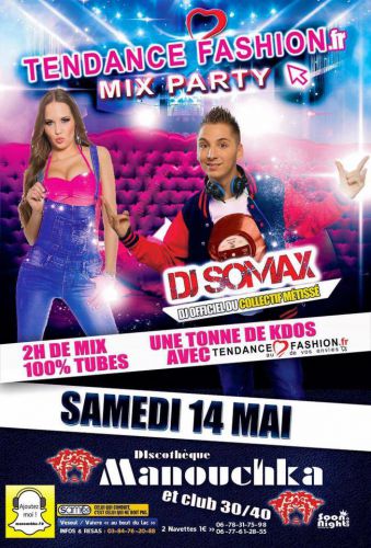 Tendance Fashion.fr Mix Party Avec DJ Somax