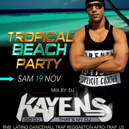 Dj Kayens – Tropical Beach Party