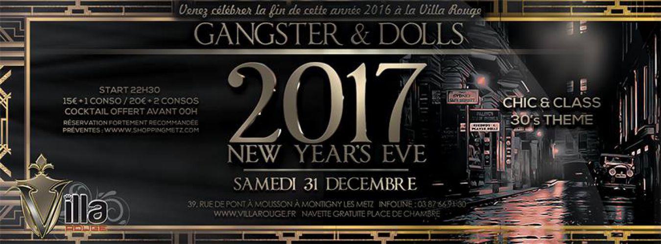 New Year’s Eve 2017 : Gangster & Dolls