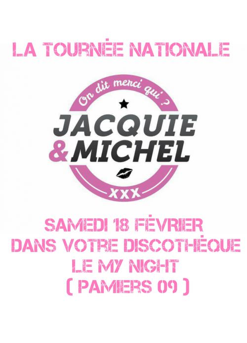 Jacquie et michel – Tournée Nationale