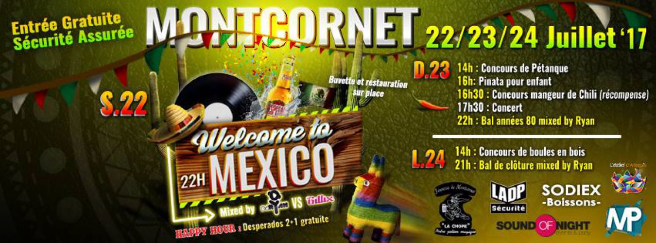 Montcornet 2017 : Welcome to Mexico