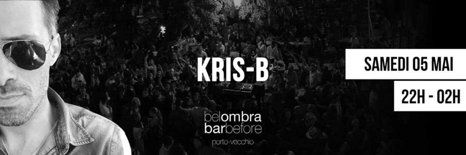 Dj KRIS-B  @ Bel Ombra Bar Tapas Dj Live