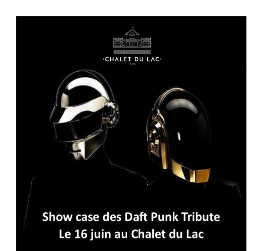 DAFT PUNK TRIBUTE LIVE (Exceptionnel) au CHALET DU LAC