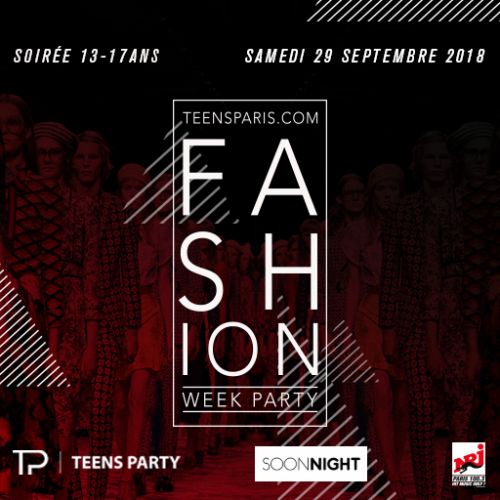Teens Party Paris – Fashion Week Party (13-17ans)