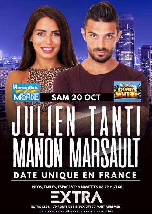 JULIEN TANTI & MANON MARSAULT (LES MARSEILLAIS) À L’EXTRA CLUB, DATE UNIQUE EN FRANCE