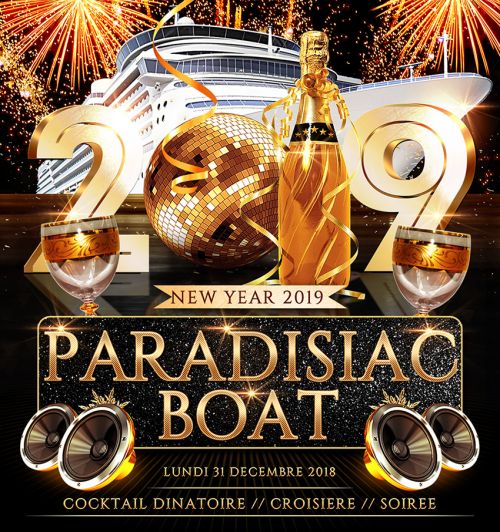PARADISIAC CROISIERE VIP BOAT PARTY (2 AMBIANCES /OPEN BAR/ REVEILLON A PARIS MAGIQUE SUR LA SEINE)