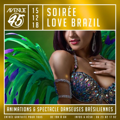 Soirée Love Brazil