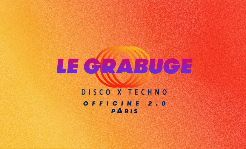 Le Grabuge #7 • 2 Rooms • Disco x Techno