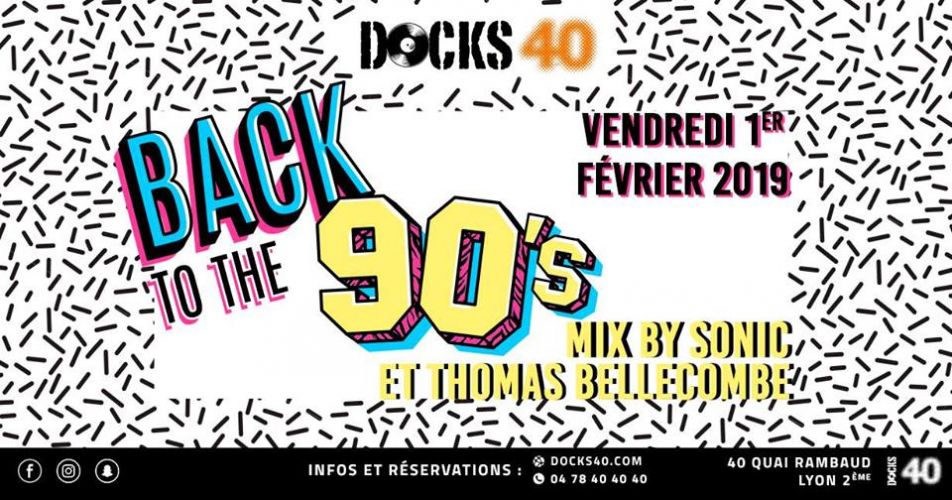 Docks Party Back to the 90’s