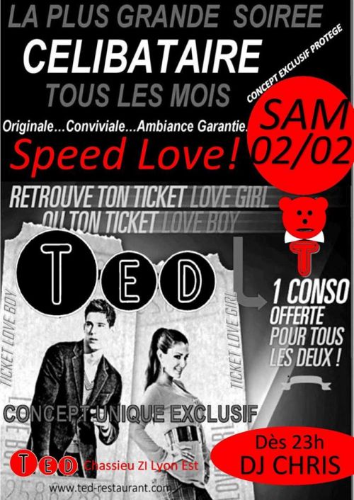 La plus grande soirée Célibataire Speed Love de Ted