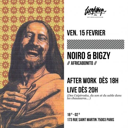 Noiro & Bigzy [Africabonito] X Workshop