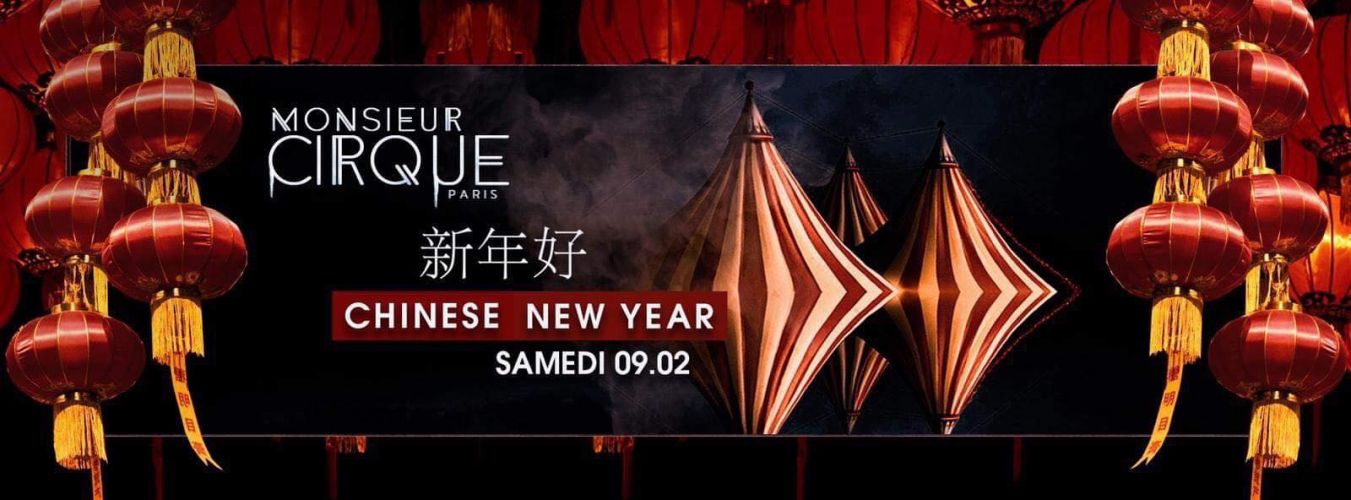 Monsieur Cirque Chinese New Year