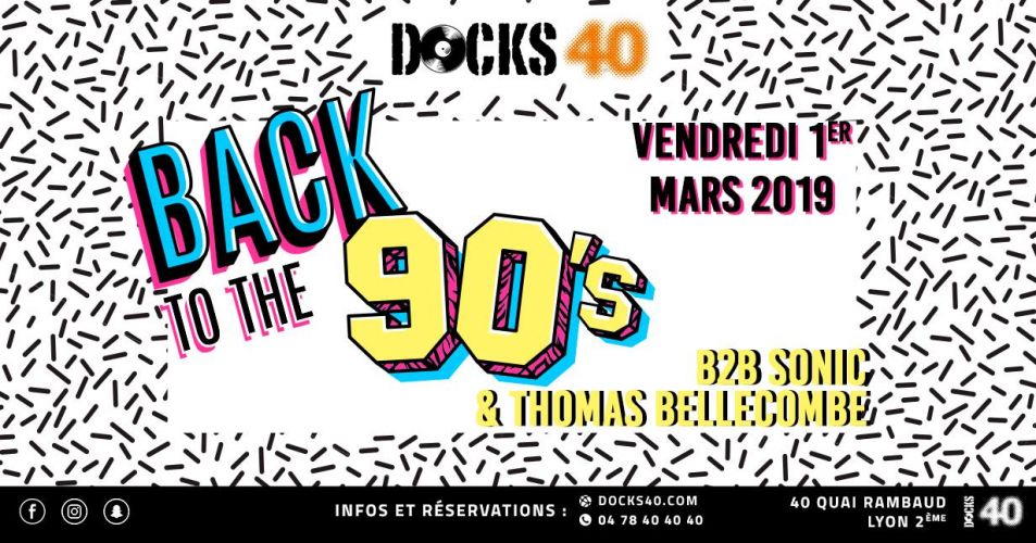Docks Party Back to the 90’s