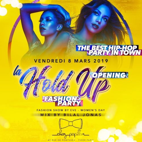 Opening La hold up – women day