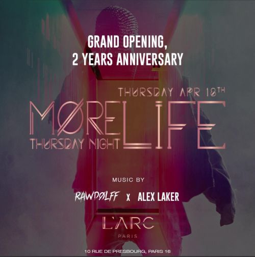 More Life x L’Arc Paris – Grand Opening April 18th