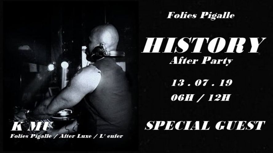 History After Party / K Mu & Special Guest