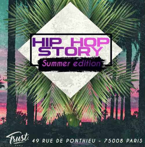 HIP HOP STORY – SUMMER EDITION (GRATUIT avec PASS)