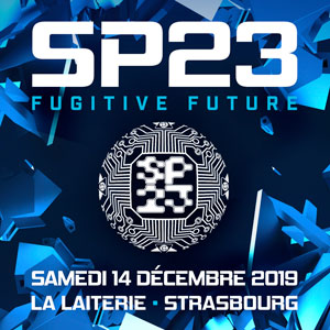 14/12/19 – SPIRAL TRIBE | La Laiterie – Strasbourg | 2 Stages
