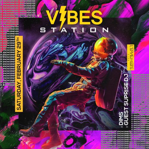 Vibes Station – Saturday February 29th