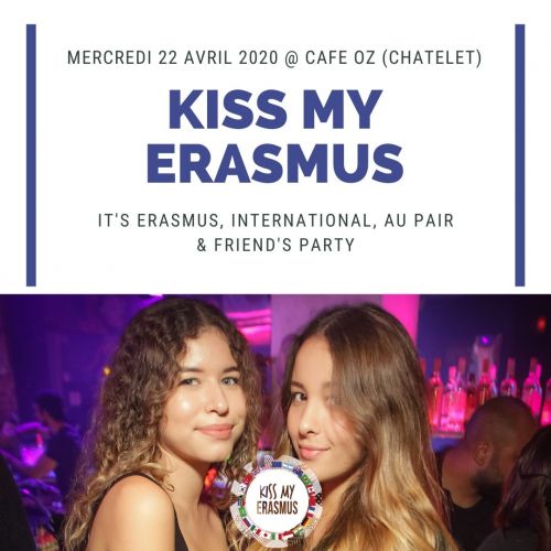 KISS MY ERASMUS @ CAFÉ OZ