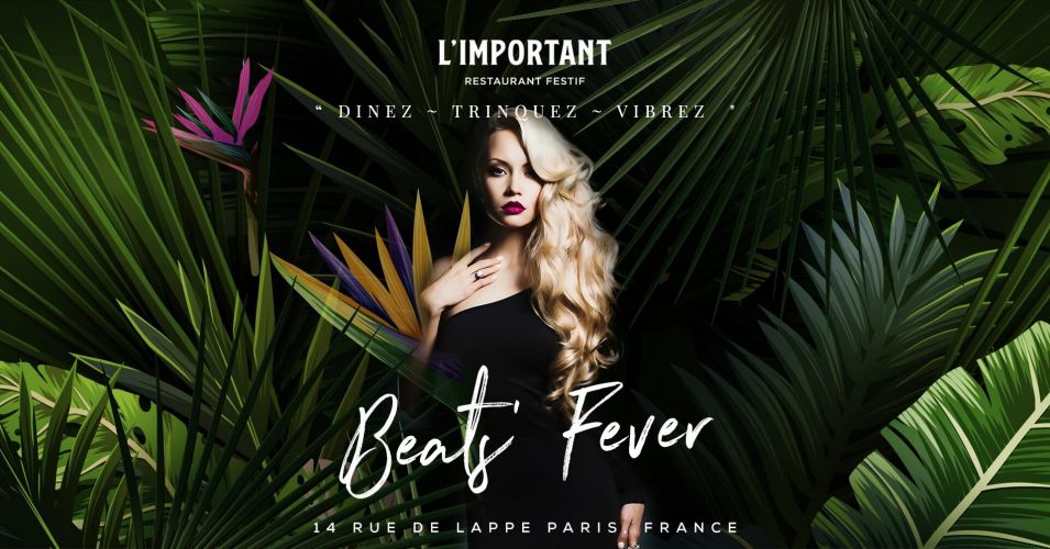 Beats Fever – L’important Restaurant Festif
