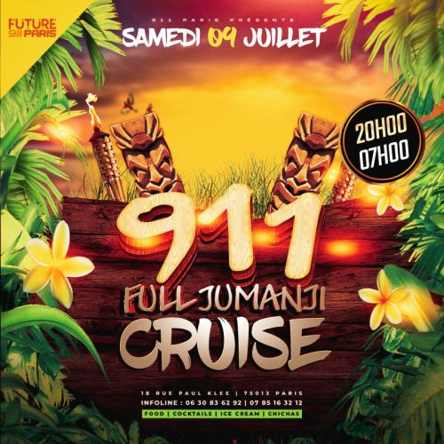 911 Full Jumanji Cruise !