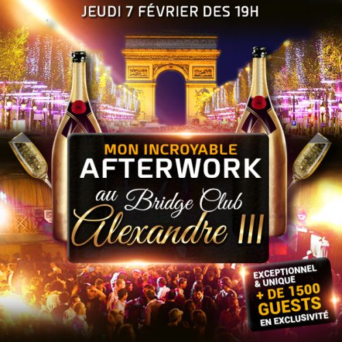 LE + GROS AFTERWORK DE PARIS // MON INCROYABLE AFTERWORK EXCEPTIONNEL & EXCLUSIF AU BRIDGE CLUB