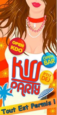 Kiss Party En Folie… Open Bar + Rencontres