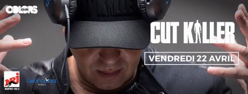 DJ CUT KILLER @Colors Club Nantes