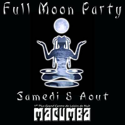 Full Moon Party @ Macumba