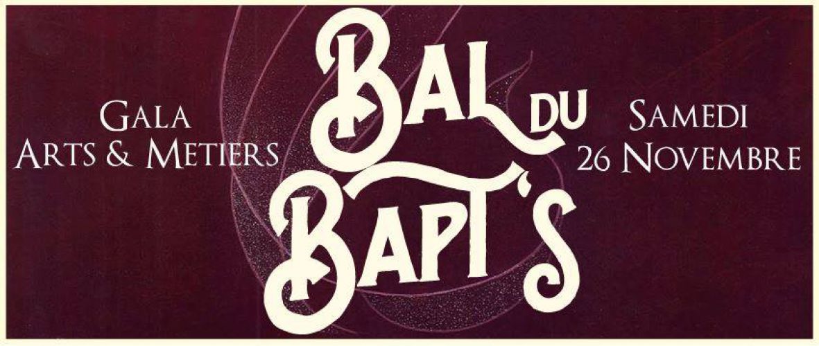 Bal du bapts – gala arts et metiers
