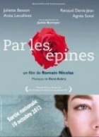 Par les épines