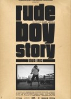 Rude Boy Story