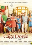 La cage dorée