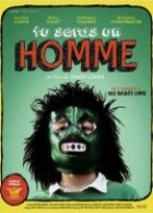 Tu seras un homme