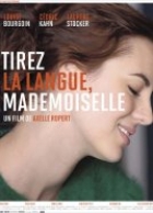 Tirez la langue, mademoiselle