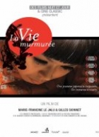 La vie murmurée