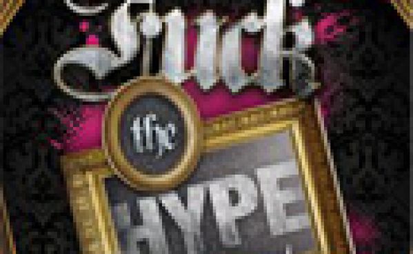 FUCK THE HYPE @ The Sound Factory