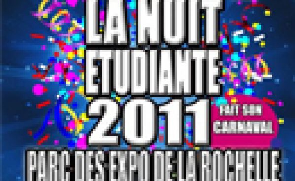 La Nuit Etudiante 2011 @ Parc Des Expos le 17/02