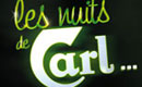 Les Nuits de Carl