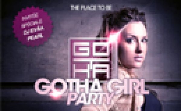 Gotha Girl Party With Evaa Pearl le 16/03