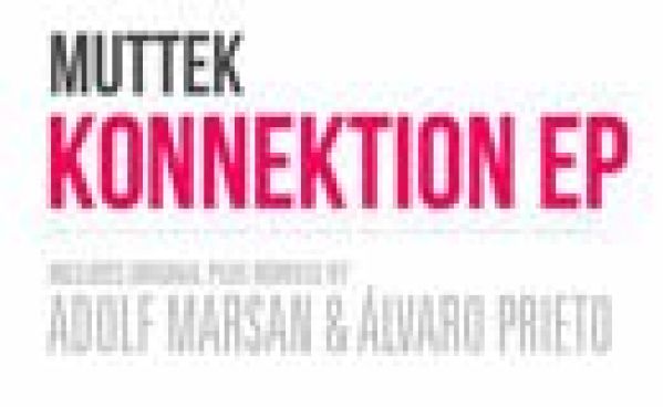 Muttek – Konnektion EP