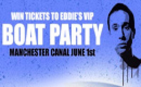 Une Boat Party avec Eddie Halliwell, ça te tente ????