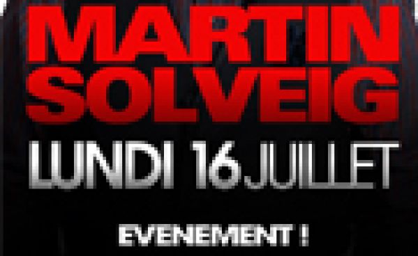 Gagne ta rencontre avec MARTIN SOLVEIG en VIP